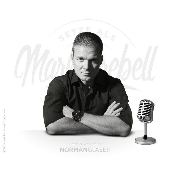 MARKENREBELL Norman Glaser im Podcast Interview zum Thema "Influencer-Kommunikation"