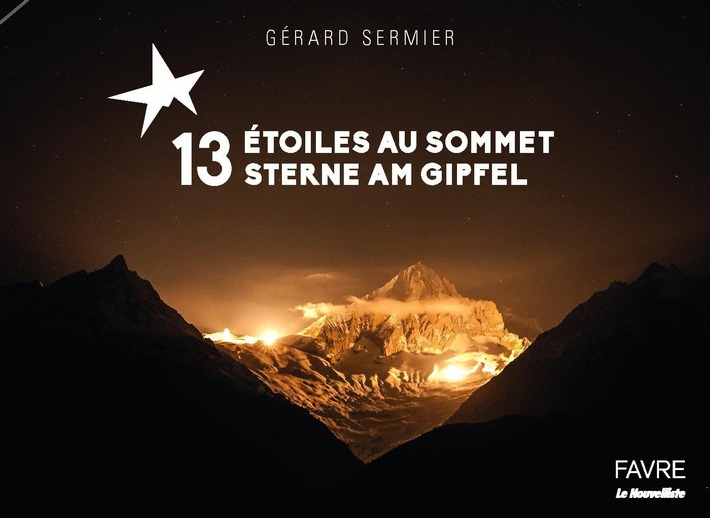 La photo de couverture du livre « 13 etoiles au sommet » Doublement Primée : Le PR-Bild Award 2016 l&#039;a élue meilleure photo Suisse et meilleure photo de tourisme