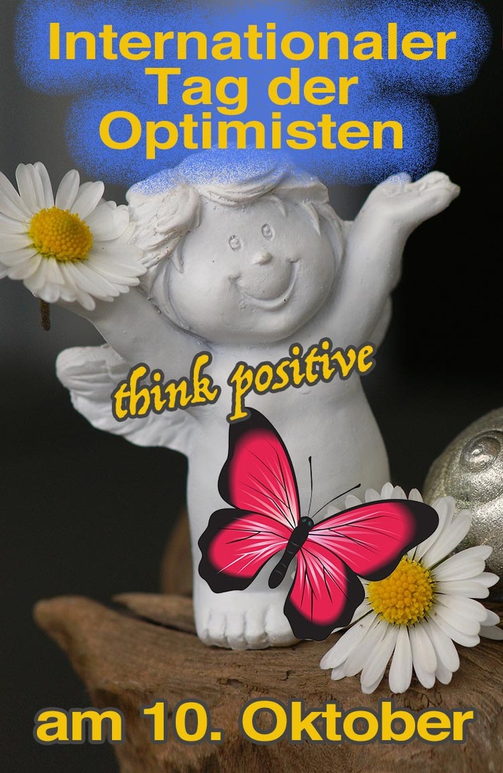 Zum "Internationalen Tag der Optimisten" am 10.10.: Liebe Ist Eine Besondere Energie