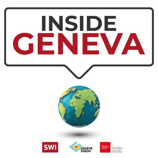 Inside Geneva - la nouvelle série en podcast de SWI swissinfo.ch