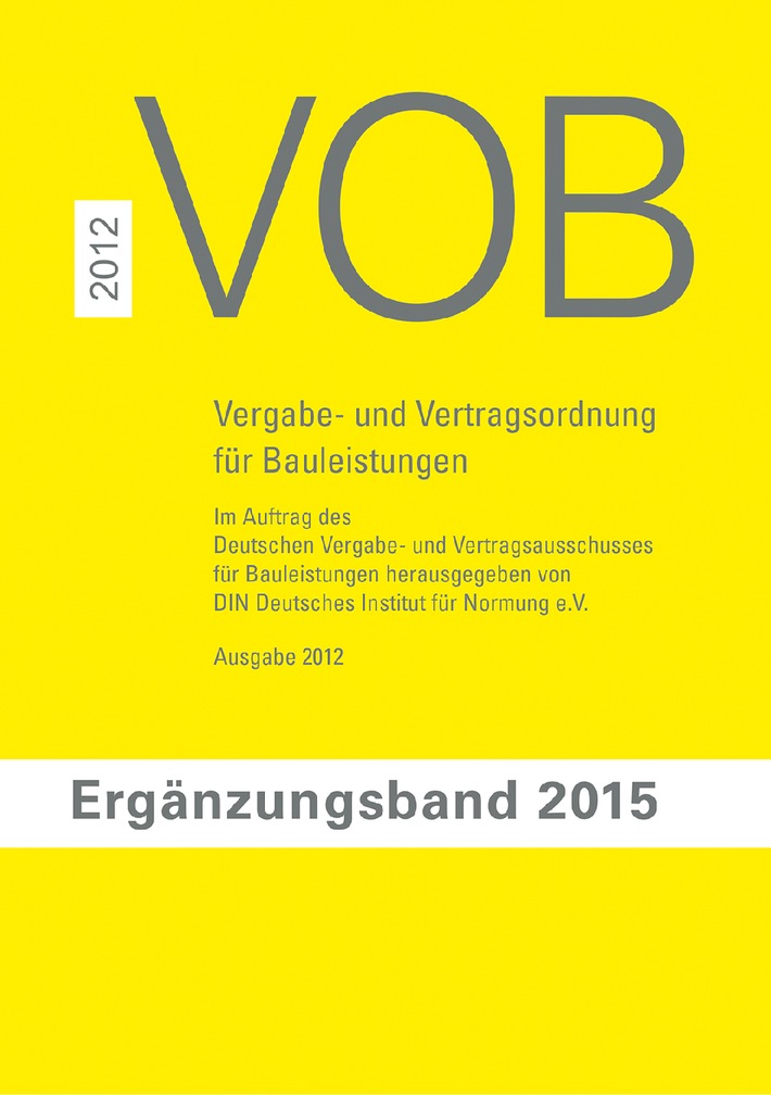 Ergänzungsband 2015 zur VOB 2012 Teil C erscheint im dritten Quartal 2015