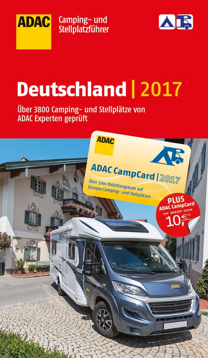 Das Kombi-Paket aus Camping- und Stellplatzführer / ADAC Camping- und Stellplatzführer 2017 ab sofort erhältlich / Drei neue Nachschlagewerke für den Urlaub in neun Ländern