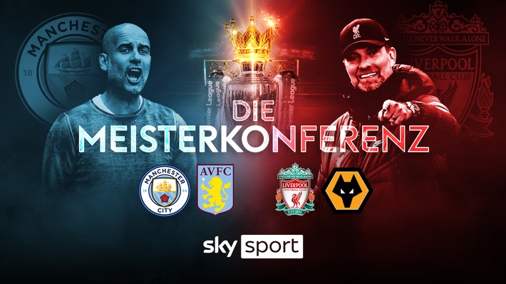 ManCity oder Liverpool - Wer wird englischer Meister? Der letzte Spieltag der Premier League mit der Meisterkonferenz am Sonntag live und exklusiv bei Sky