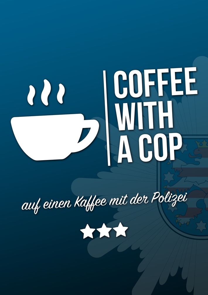 LPI-GTH: &quot;Coffee with a Cop&quot; - Auf einen Kaffee mit Ihrer Polizei Gotha