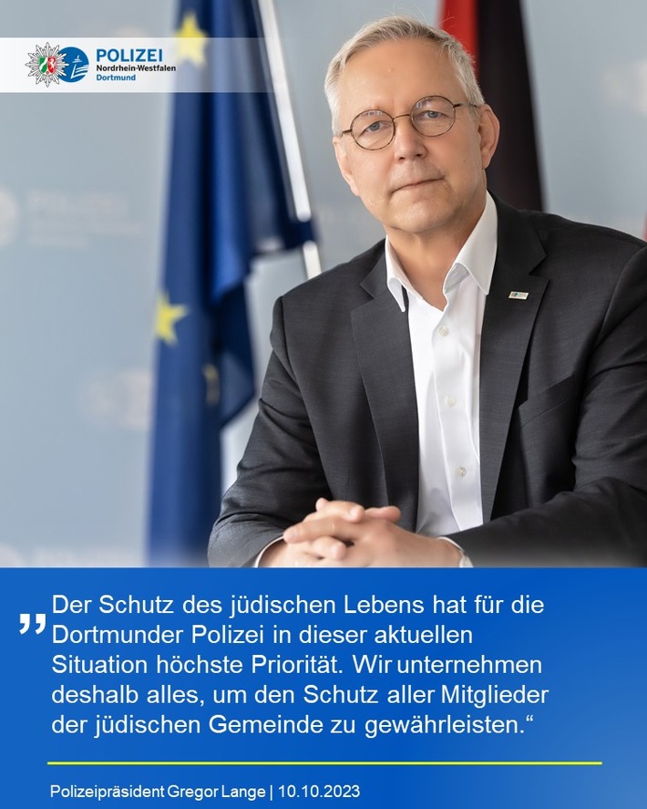 POL-DO: Polizeipräsident Lange: "Der Schutz des jüdischen Lebens in Dortmund hat für uns höchste Priorität"