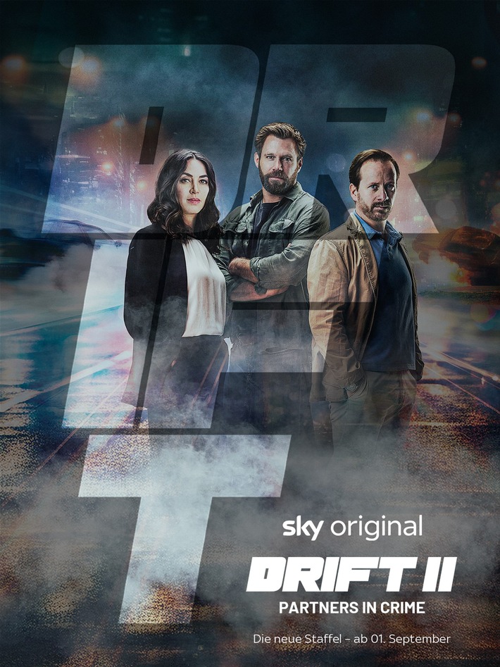 Trailer zu Staffel 2 der Sky Original Actionserie &quot;Drift - Partners in Crime&quot;- ab 1. September / auf Sky und WOW