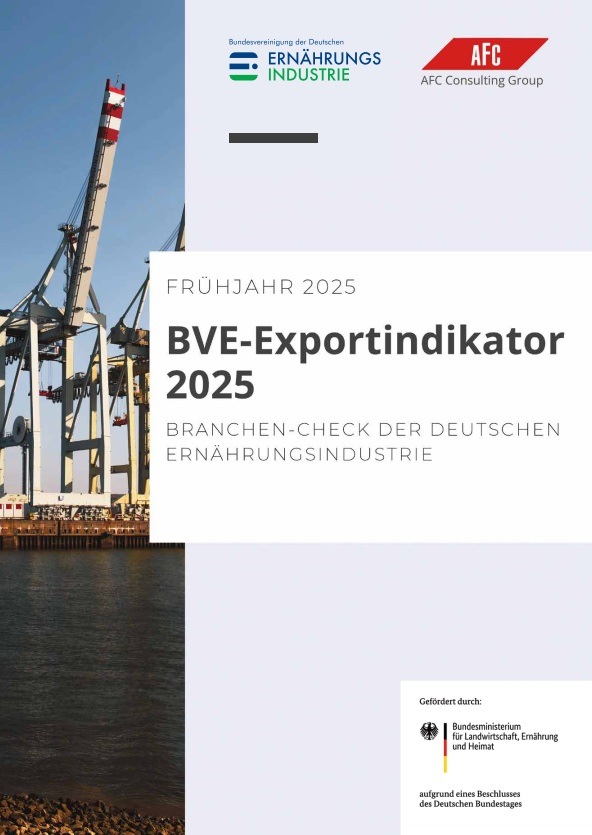 Deutsche Ernährungsindustrie 2025: Ernährungsindustrie steht vor wachsenden Exporthindernissen