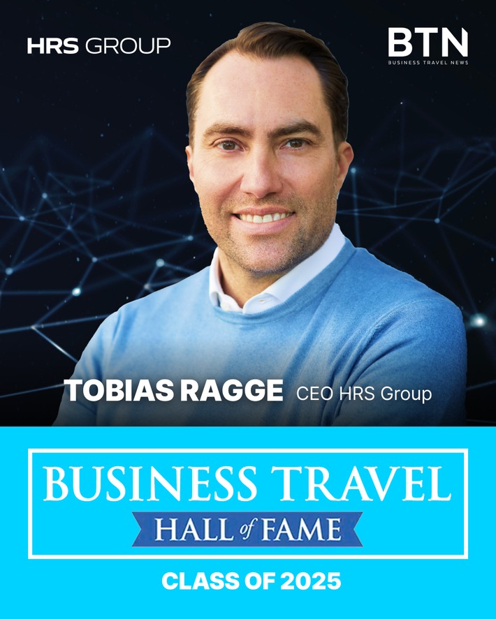 PRESSEMITTEILING: HRS Group CEO Tobias Ragge ist erster Deutscher in der  “Business Travel Hall of Fame”