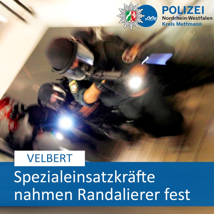 POL-ME: Spezialkräfte nahmen Randalierer fest - Velbert - 2405001