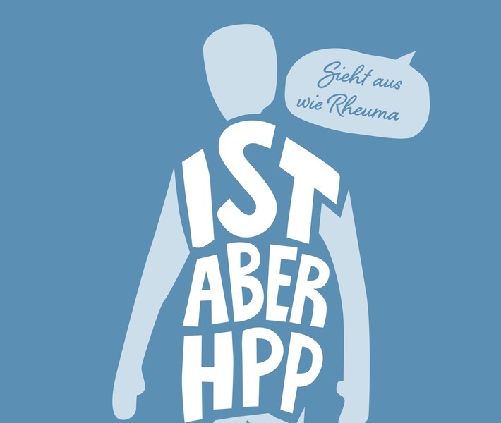 Aufklärungskampagne "Sieht aus wie Rheuma, ist aber HPP" / Weiterer Text über ots und www.presseportal.de/nr/101310 / Die Verwendung dieses Bildes für redaktionelle Zwecke ist unter Beachtung aller mitgeteilten Nutzungsbedingungen zulässig und dann auch honorarfrei. Veröffentlichung ausschließlich mit Bildrechte-Hinweis.