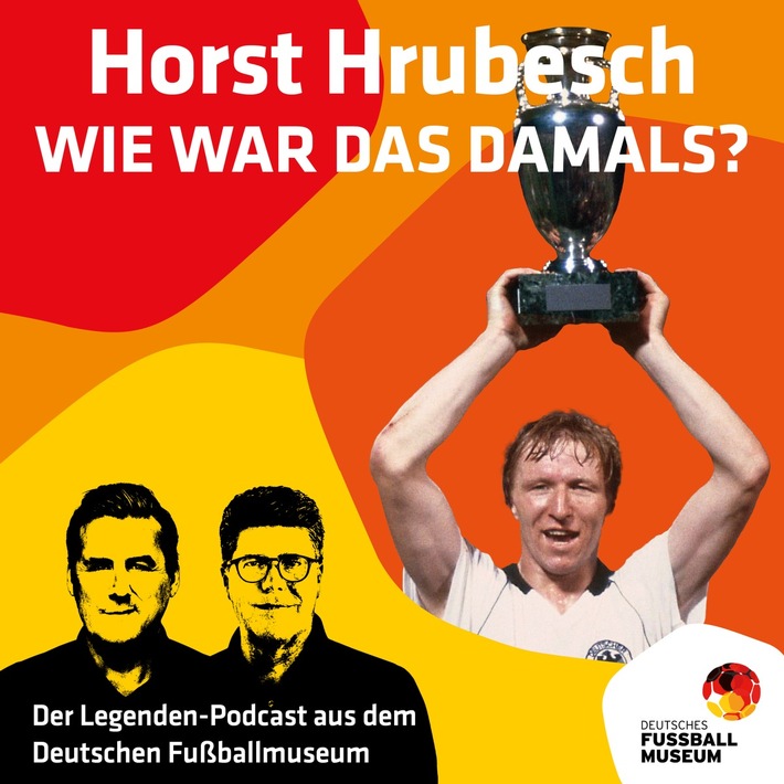 Terminankündigung: Hrubesch im Legenden-Podcast