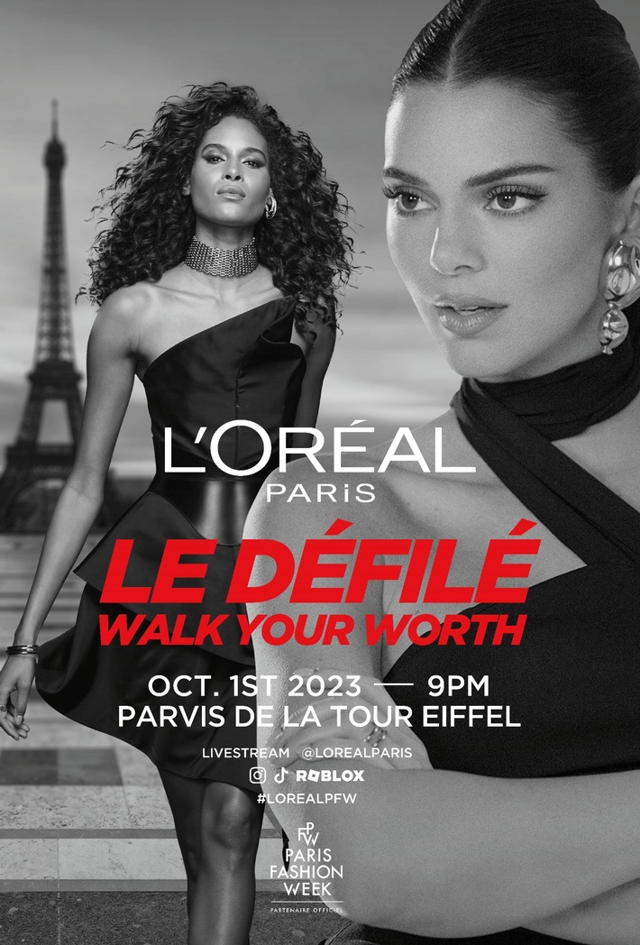 L&#039;ORÉAL PARIS - LE DÉFILÉ &quot;WALK YOUR WORTH&quot;