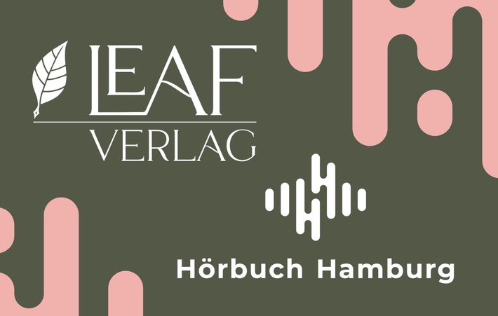 Hörbuch Hamburg exklusiver Partner von LEAF