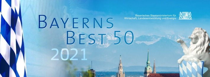 Pressemeldung: BAYERNS BEST 50 gestartet: „Besondere Zeiten verlangen nach besonderen Vorbildern.“
