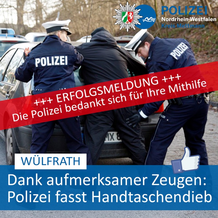 POL-ME: Dank aufmerksamer Zeugen: Polizei fasst Handtaschenräuber - Wülfrath - 2001002