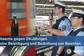 Bundespolizeidirektion München: Bierflaschenattacke am Hauptbahnhof und Massive Beleidigung und Bedrohung von Beamten am Ostbahnhof