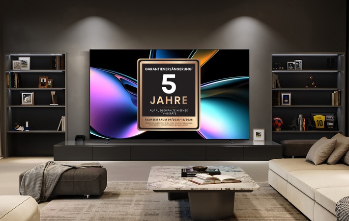 Hisense bietet jetzt 5 Jahre Garantie auf Premium-TV-Geräte