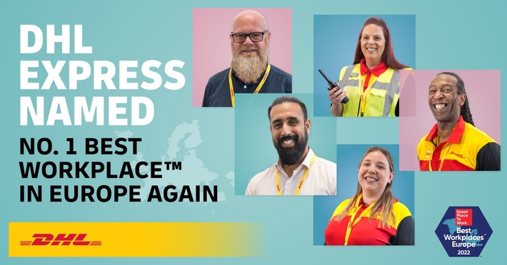 PM: DHL Express bleibt bester Arbeitgeber Europas  / PR: DHL Express remains the No. 1 Best Workplace™ in Europe in 2022