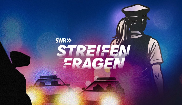 "Streifenfragen": Neuer SWR Podcast gibt Einblicke in die Arbeit der Polizei