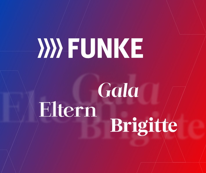 FUNKE übernimmt BRIGITTE, GALA und ELTERN von RTL Deutschland