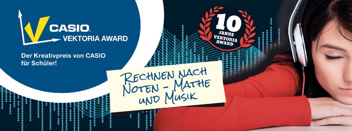 Vektoria Award: Schülerinnen und Schüler zeigen, dass Mathe rockt! / Beim Schülerwettbewerb von Casio werden die besten Video-Clips zum Thema Mathe und Musik mit 3.000 Euro Preisgeld prämiert