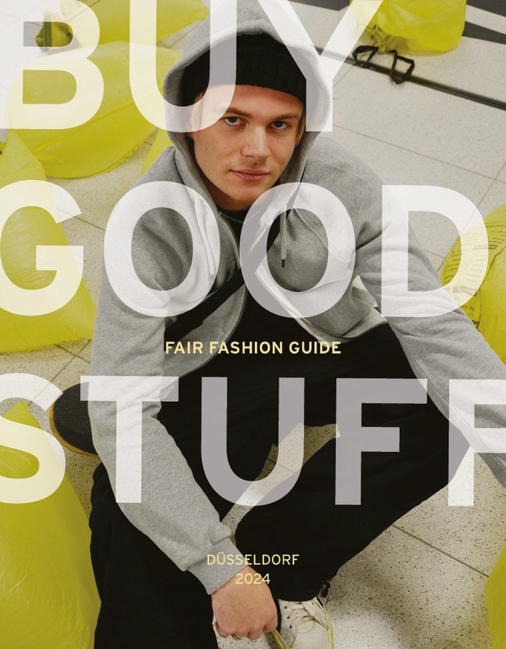 Einladung zur Projektpräsentation am 28.7.2024 auf der Neonyt Düsseldorf: Entdecken Sie den neuen BUY GOOD STUFF Fair Fashion Guide 2024!