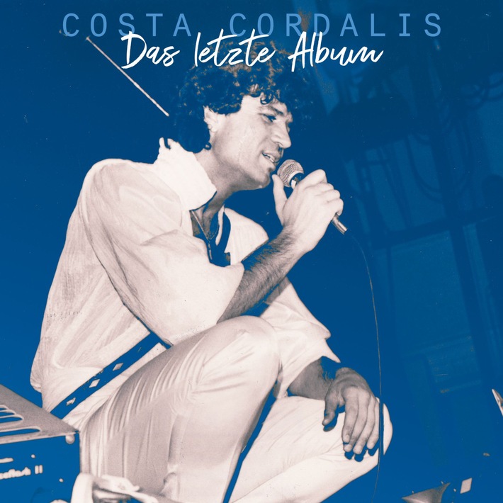 Emotionaler Abschied: Costa Cordalis - Das letzte Album