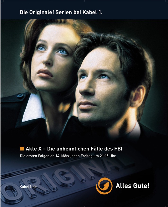 Die Wahrheit ist irgendwo da draußen! / Kabel 1-Werbekampagne zum Serienstart von "Akte X" / Die Originale! Serien bei Kabel 1!