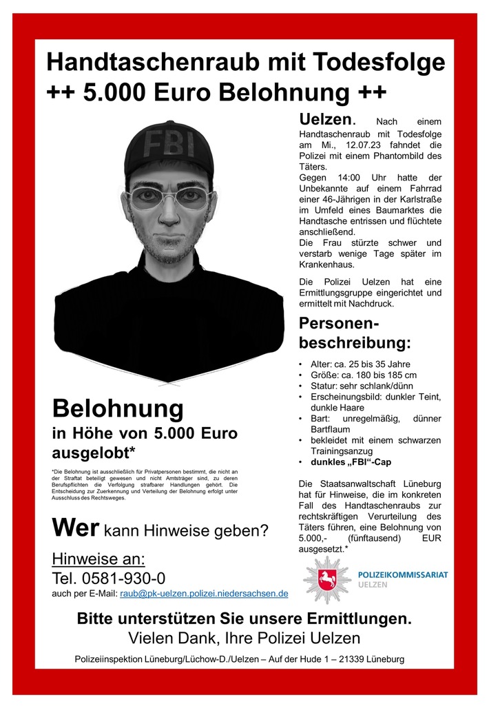 POL-LG: ++ Update -&gt; Handtaschenraub mit Todesfolge ++ Staatsanwaltschaft Lüneburg lobt Belohnung in Höhe von 5.000 Euro aus ++ Ermittlungsgruppe fahndet weiter mit Phantombild ++