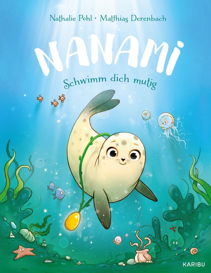 Extremschwimmerin bestärkt Kinder und setzt sich für das Schwimmenlernen ein / SPIEGEL-Bestsellerautorin Nathalie Pohl veröffentlicht Kinderbuch mit einer klaren Botschaft: Trau dich und sei mutig!