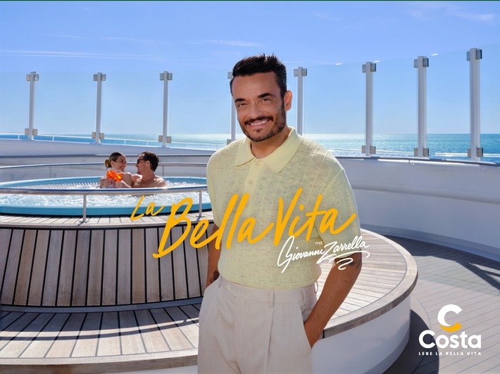 Costa startet zweite Kampagne mit Giovanni Zarrella: "La Bella Vita mit Giovanni Zarrella" geht in die nächste Runde