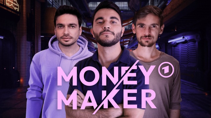 &quot;Money Maker&quot; - neue junge ARD-Dokuserie / ab 11. Oktober in der ARD Mediathek; ab 19. Oktober um 21:45 Uhr im Ersten