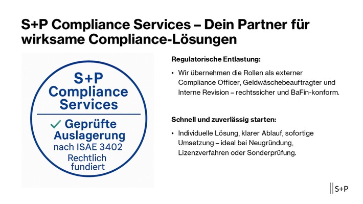 Compliance ohne Kopfschmerzen / Warum immer mehr regulierte Unternehmen auf das S+P Compliance Package setzen