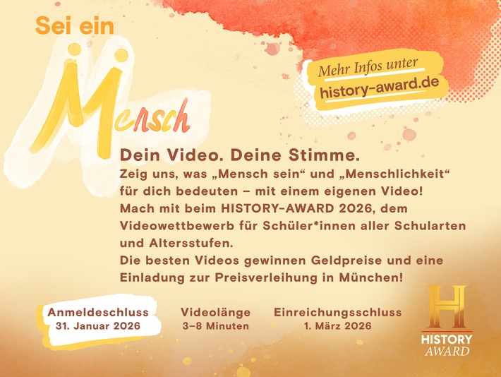 HISTORY Channel verlängert Anmeldefrist für den HISTORY-AWARD 2026 bis zum 31. Januar 2026 - Thema: "Sei ein Mensch!"