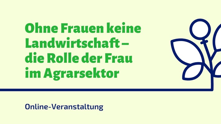 Ohne Frauen keine Landwirtschaft: Webinar am 15. Oktober