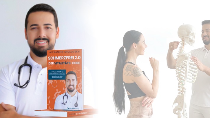 „Schmerzfrei 2.0 – Der Vitalitätscode“: Alexander Srokovskyi enthüllt den Schlüssel zu Jugend, Gesundheit und Vitalität