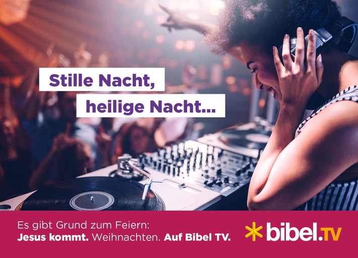 Bibel TV startet groß angelegte Weihnachtskampagne / Mit dem Claim "Es gibt Grund zum Feiern: Jesus kommt. Weihnachten. Auf Bibel TV" will der christliche Sender auf sich aufmerksam machen