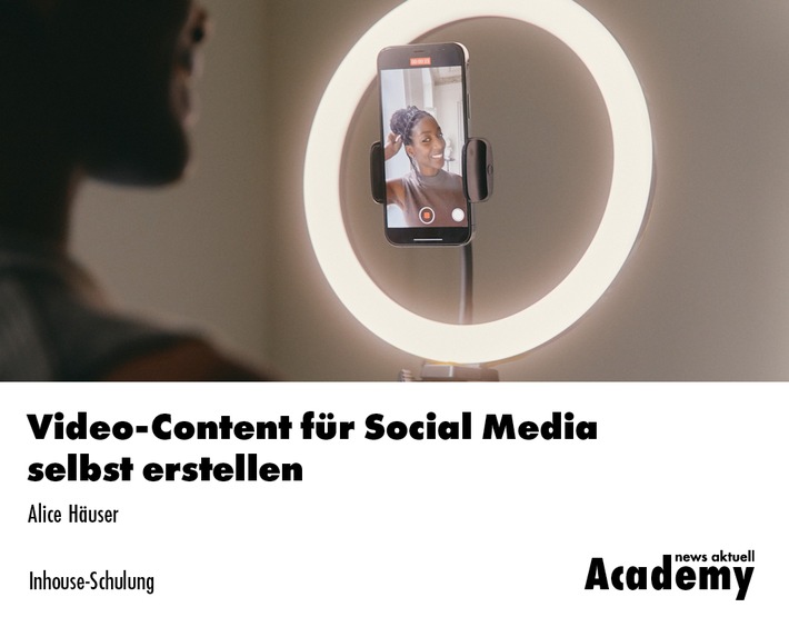 Video-Content für Social Media selbst erstellen / Eine Inhouse-Schulung der news aktuell Academy