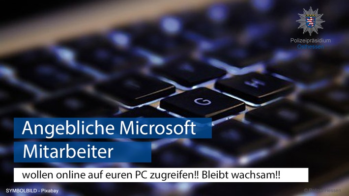 POL-OH: Warnmeldung - Achtung Betrüger rufen aktuell an und geben sich als Mitarbeiter von Microsoft aus - Dies ist eine Falle!