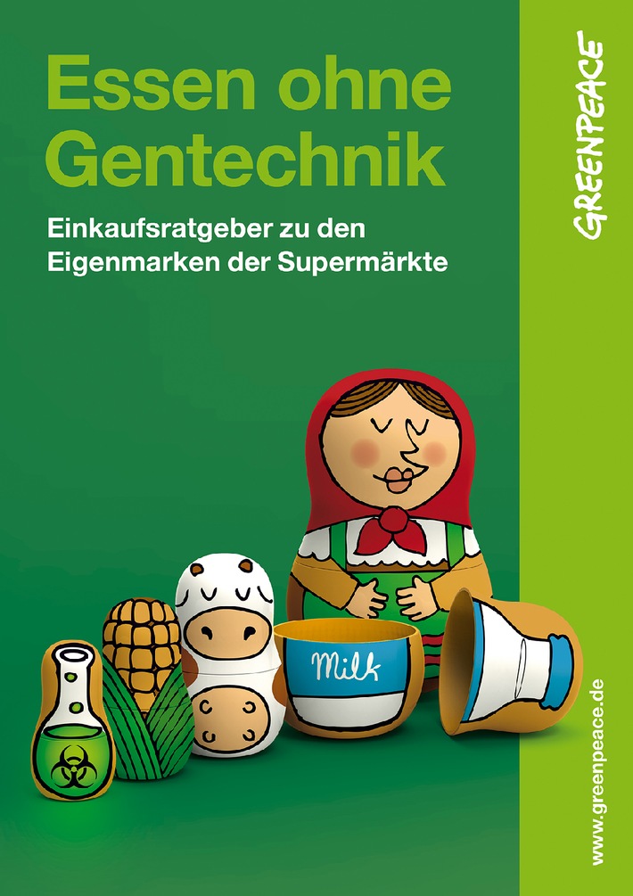 Neuer Greenpeace-Ratgeber &quot;Essen ohne Gentechnik&quot; / Diese Supermärkte verzichten auf Gentechnik in der Lebensmittelproduktion