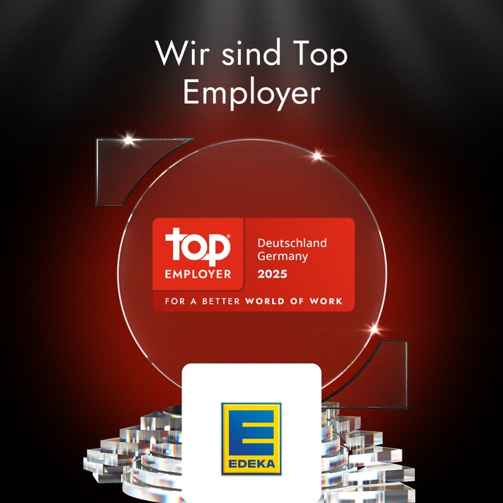 Ausgezeichnete Arbeitsbedingungen - EDEKA-Zentrale zum 13. Mal in Folge als "Top Employer" ausgezeichnet