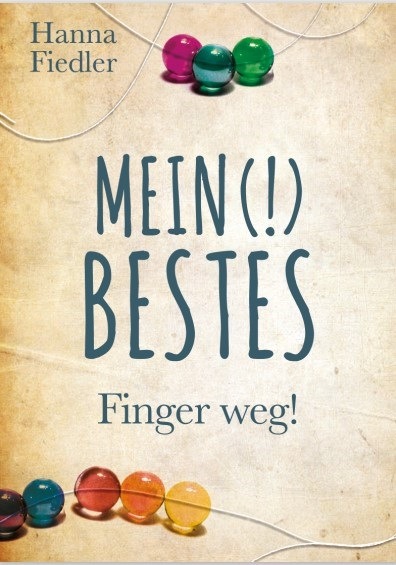 Mein (!) Bestes - Finger weg!