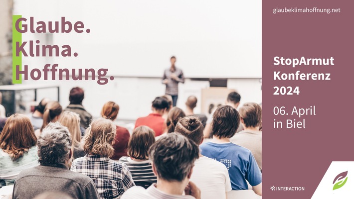 StopArmut-Konferenz 2024: "Glaube.Klima.Hoffnung." / Wie Armut und Klimawandel die Gläubigen bewegen