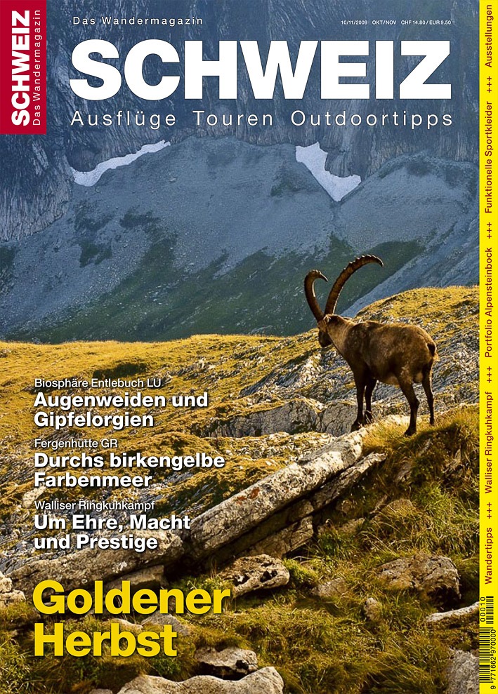 «Wandermagazin SCHWEIZ» 10/11_2009: "Diese alten Weiber! - Konkurrenzlos schön"