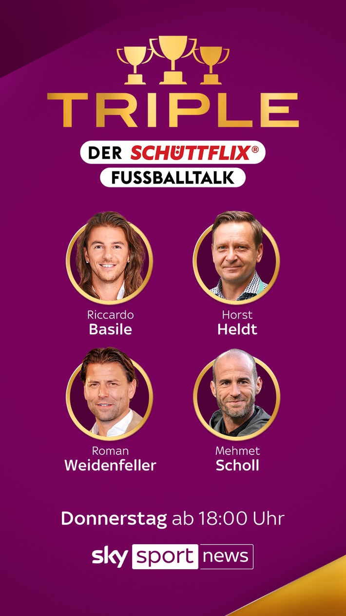 Die Premiere von &quot;Triple - der Schüttflix Fussballtalk&quot; mit Gast Mehmet Scholl am Donnerstag auf Sky Sport News