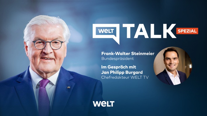 Bundespräsident Frank-Walter Steinmeier live im &quot;WELT TALK Spezial&quot; mit TV-Chefredakteur Jan Philipp Burgard/ Mittwoch, 14. Juni, um 12.45 Uhr auf WELT TV