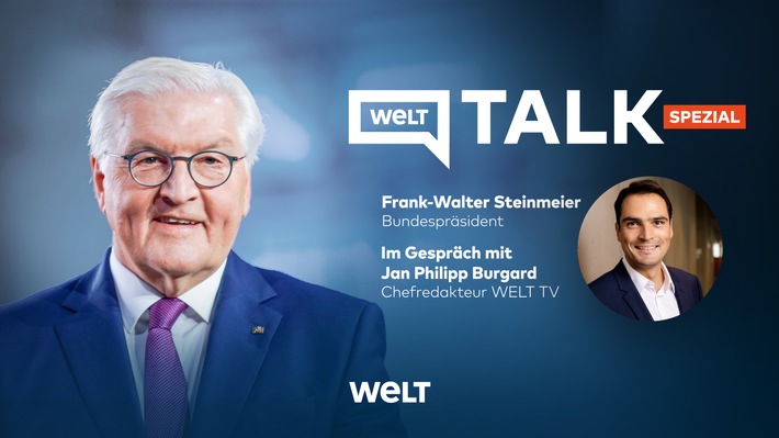 Bundespräsident Frank-Walter Steinmeier live im "WELT TALK Spezial" mit TV-Chefredakteur Jan Philipp Burgard/ Mittwoch, 14. Juni, um 12.45 Uhr auf WELT TV