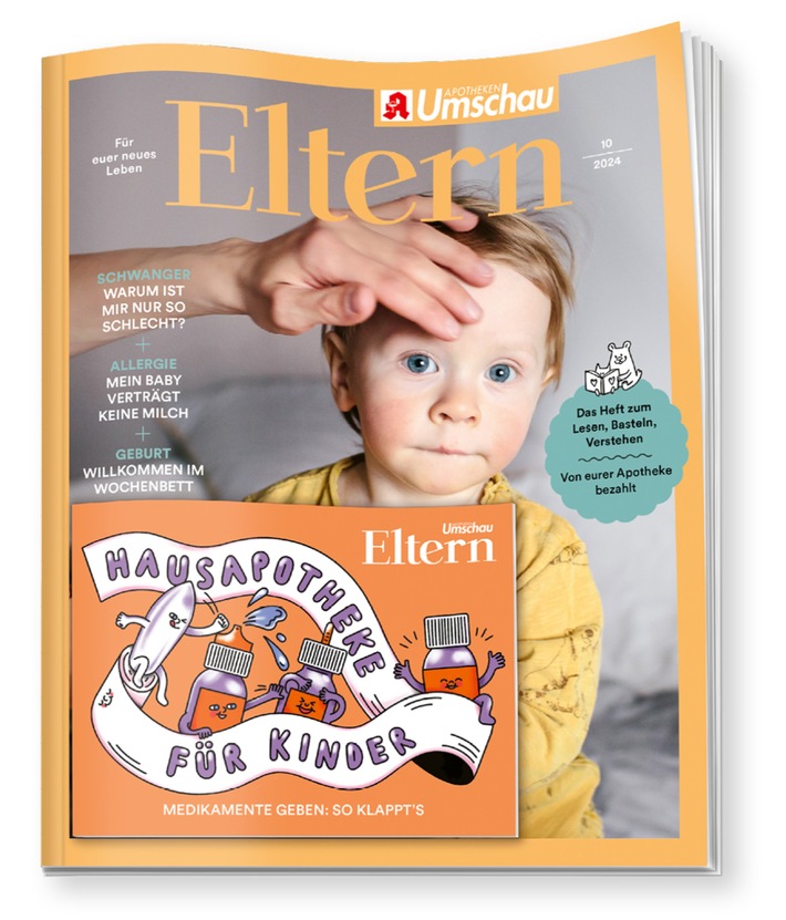 Kinderkrankheiten: So helfen Eltern bei Fieber, Erkältung &amp; Co. selbst / Plus: &quot;ELTERN&quot; mit Booklet &quot;Hausapotheke für Kinder&quot;, das zeigt, wie das Medikamente Geben klappt