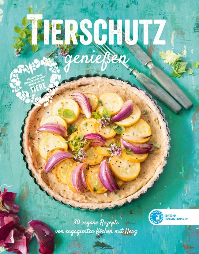 PM - Kochbuch &quot;Tierschutz genießen&quot; geht in die zweite Auflage