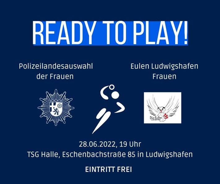 POL-PPRP: Handballvorbereitungsspiel: Eulen Ludwigshafen Frauen gegen Landesauswahl Frauen der Polizei Rheinland-Pfalz